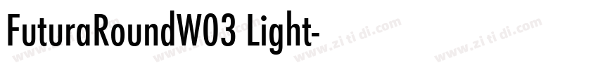 FuturaRoundW03 Light字体转换